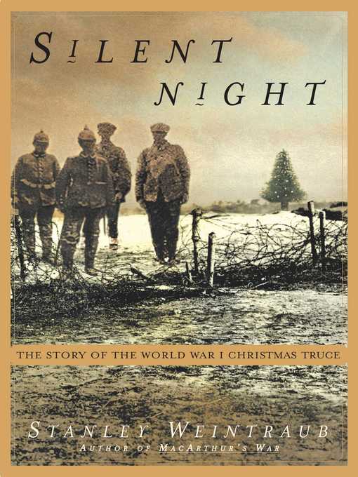 Title details for Silent Night by Stanley Weintraub - Wait list